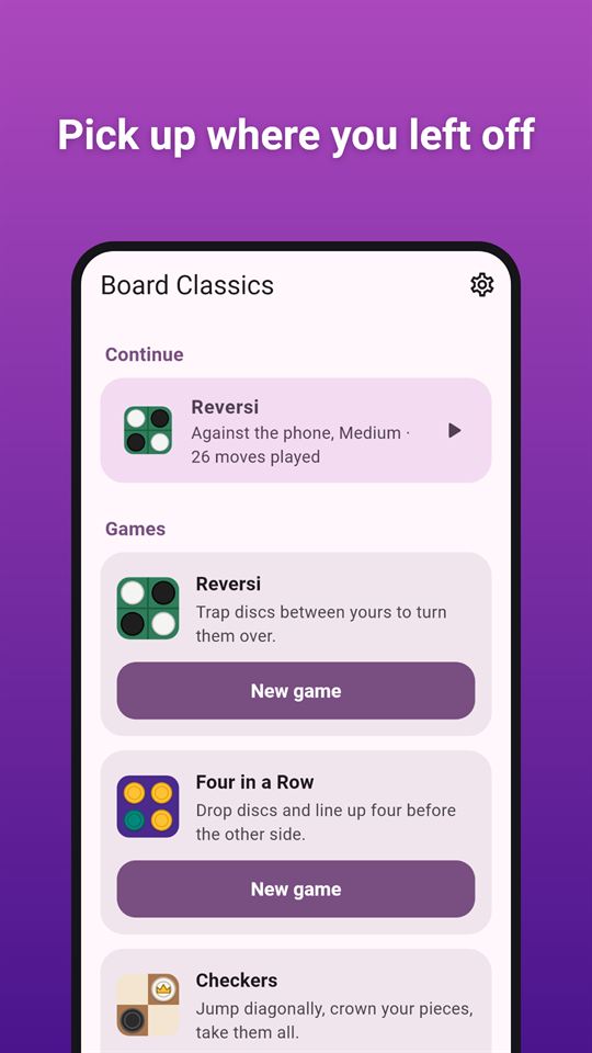 Board Classics: Pick up where you left off
