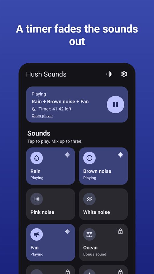Hush Sounds: A timer fades the sounds out