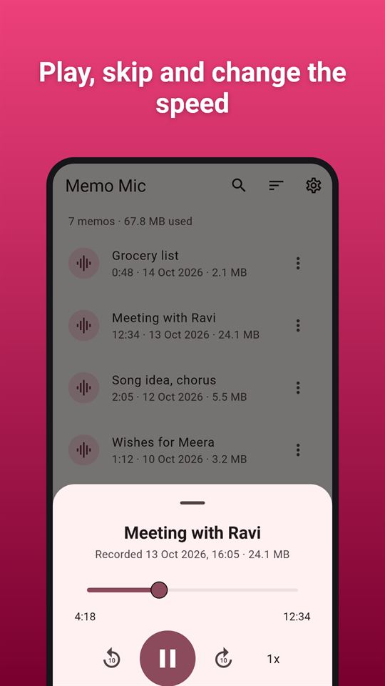 Memo Mic: Play, skip and change the speed