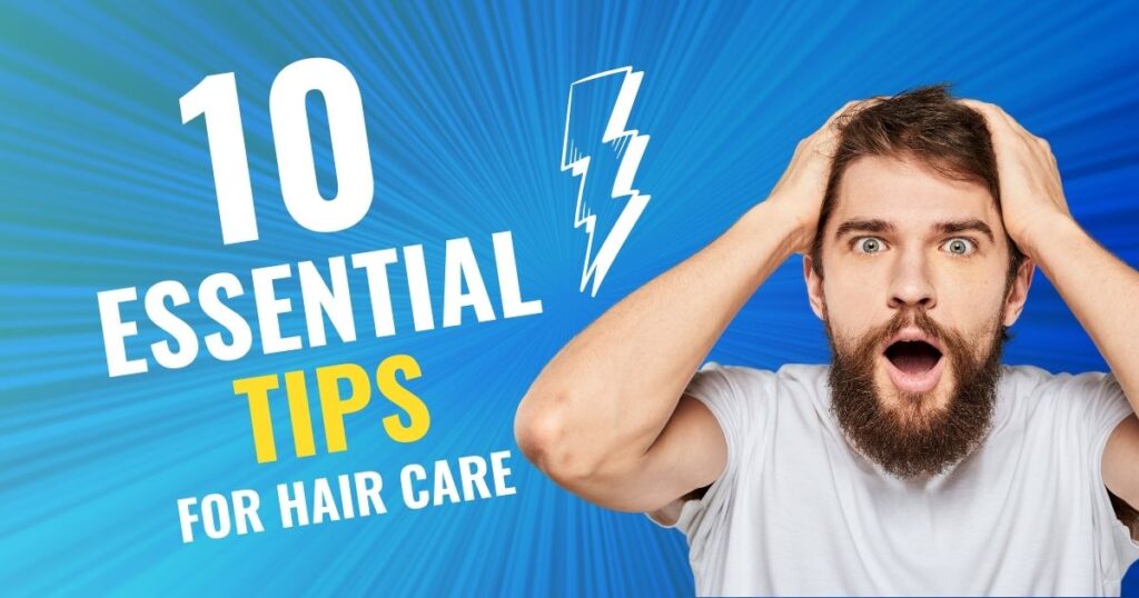10 Essential Hair Care Tips for Summer: Keeping Your Looks Healthy and Vibrant