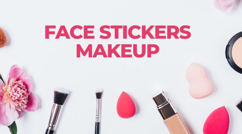 Face Stickers Makeup