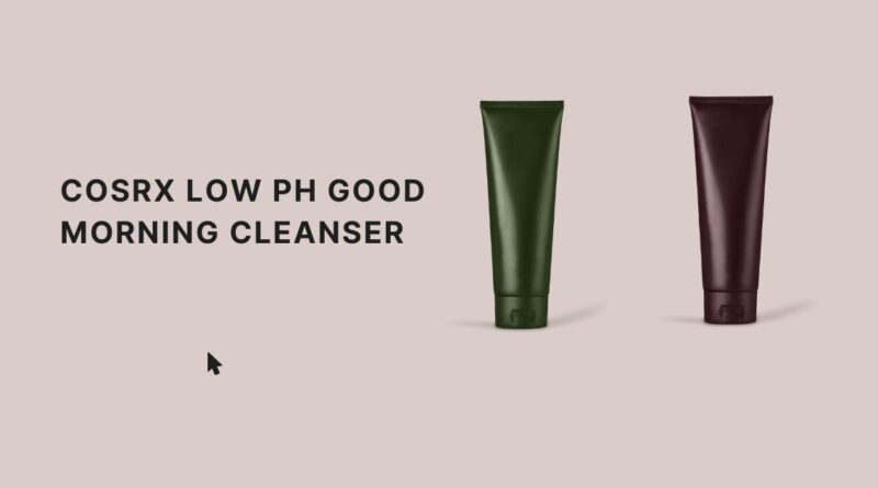 Low pH Good Morning Cleanser